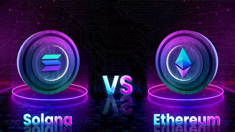 Ethereum vs. Solana NFTs—Which is Better and How Do They Differ? | AI ...