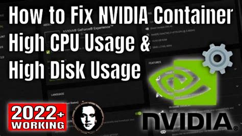 How to Fix NVIDIA Container High CPU Usage & High Disk Usage - nvcontainer.exe - Working 2024 ...