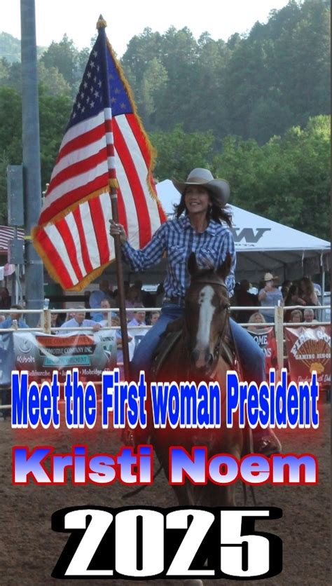 PHOTO Meet The First Woman President Kristi Noem 2025 Meme