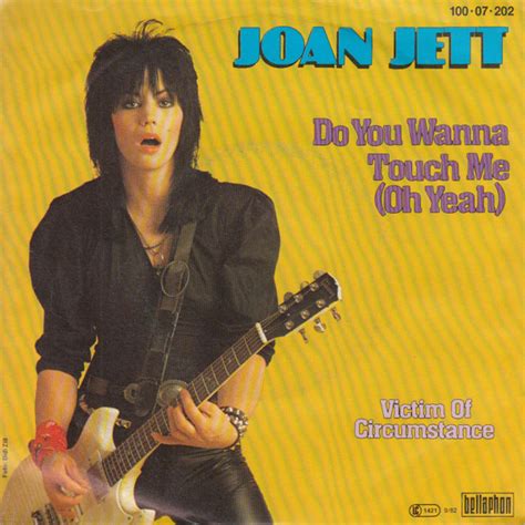 Joan Jett - Do You Wanna Touch Me (Oh Yeah) (Vinyl, 7", 45 RPM, Single ...