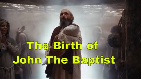 The Birth of John The Baptist - YouTube