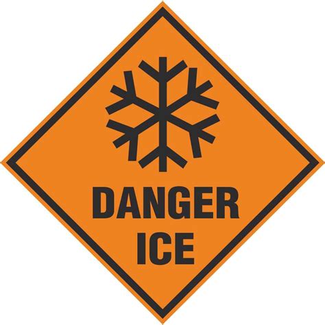 Danger Ice Signs | Roadworks Safety Signs Ireland | Pat Dennehy Signs