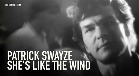 Patrick-Swayze-She's-Like-The-Wind - Golden 80s Music