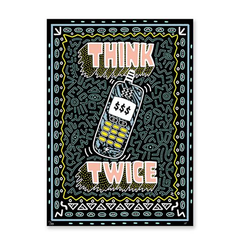 Think Twice Screen Print on Behance