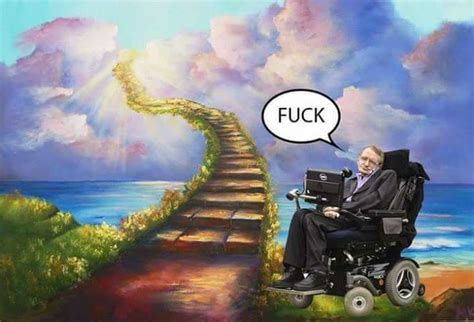 Stairway to Heaven | Stephen Hawking | Know Your Meme