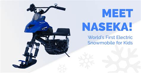 NASEKA: All Seasons E-Snowmobile for kids | Indiegogo