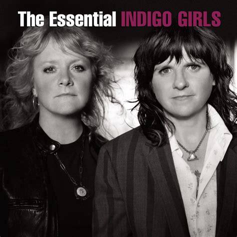 ‎The Essential Indigo Girls by Indigo Girls on Apple Music