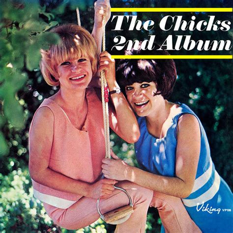 The Chicks - 2nd Album