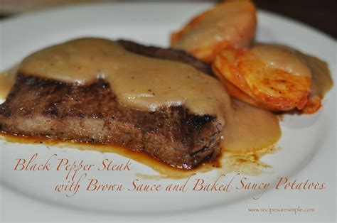 Black Pepper Steak Recipe with Brown Sauce and Baked Saucy Potatoes