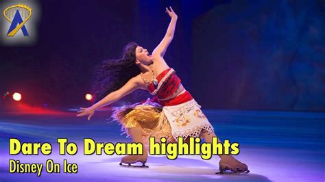 Highlights from Disney On Ice presents Dare To Dream - YouTube