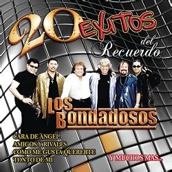 Los Bondadosos - 20 Exitos Del Recuerdo Album Reviews, Songs & More | AllMusic