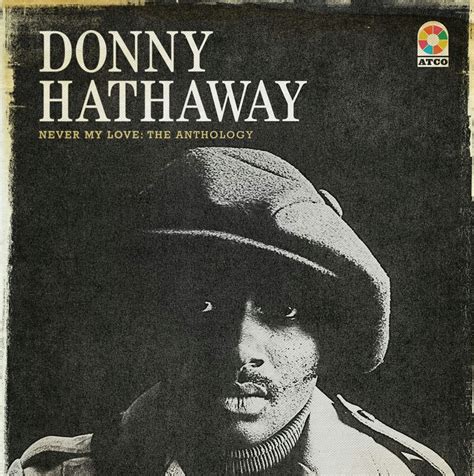 Donny Hathaway Quotes. QuotesGram