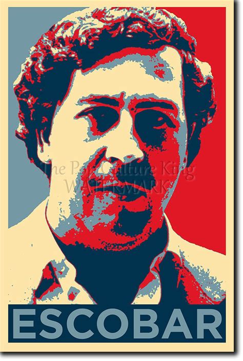 Pablo Escobar Hope Poster / Print - Unique Art Gift | Pablo escobar, Pablo escobar poster, Escobar