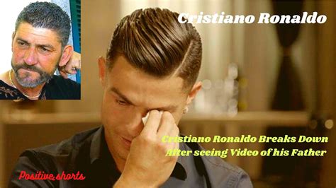 Cristiano Ronaldo Breaks Down After seeing Video of his Father #cristianoronaldo #motivational ...