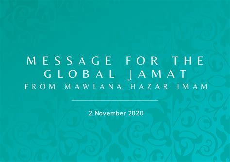 Message from Mawlana Hazar Imam, 2 November 2020 | the.Ismaili