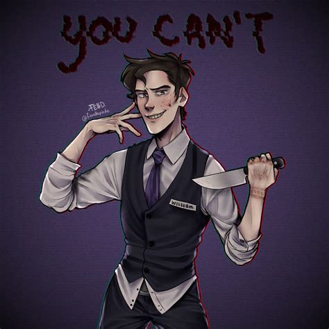 William Afton YOU CAN'T by FioreCor on DeviantArt