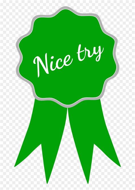 Download Participation Ribbon Clip Art For Kids - Nice Try Png Transparent Png (#4237680 ...