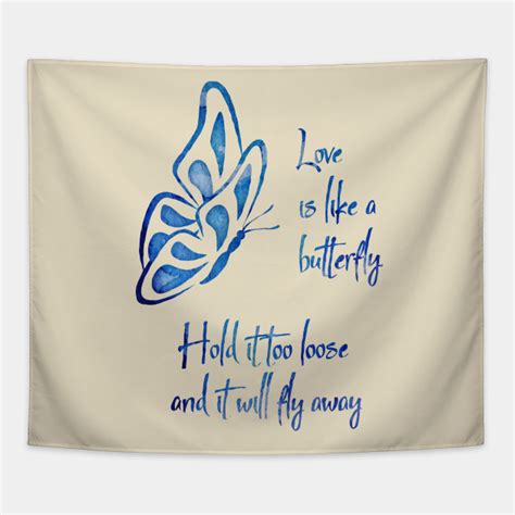 Love Is Like A Butterfly - Butterfly - Tapestry | TeePublic