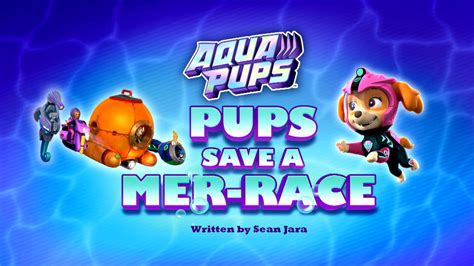 Category:Aqua Pups Episodes | PAW Patrol Wiki | Fandom