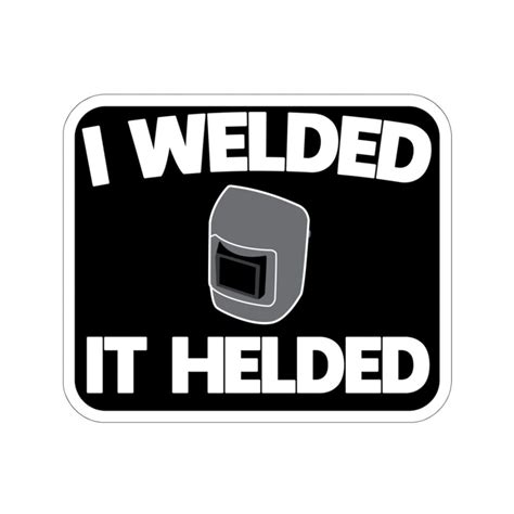 Funny Welding Decals