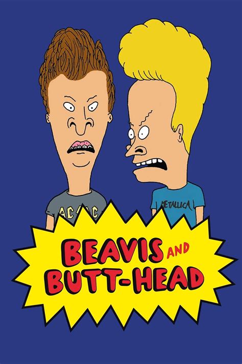 Beavis and Butt-head (TV Series 1993-2011) - Posters — The Movie Database (TMDB)