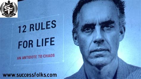 Jordan B. Peterson 12 Rules of life » SuccessFolks