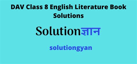 DAV Class 8 English Literature Book Solutions PDF - SolutionGyan