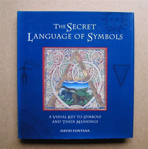 Buy SECRET LANGUAGE OF SYMBOLS: A Visual Key to Symbols and Their ...