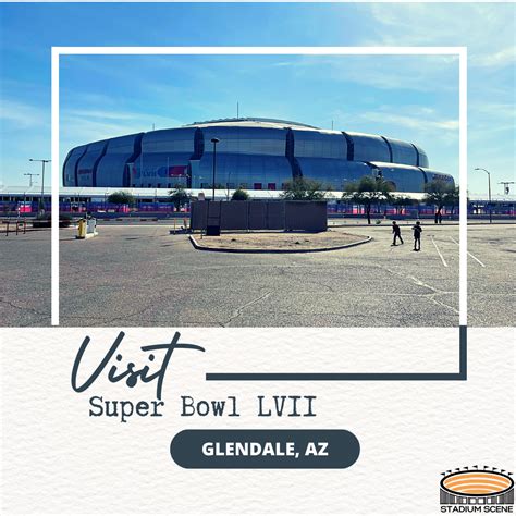 Super Bowl LVII - A Travel Guide - Stadium Scene