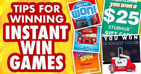 Sweepstakes Tips: How to Win Instant Win Games