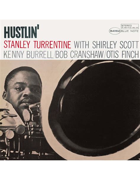 Stanley Turrentine - Hustlin' (Blue Note Tone Poet) (Vinyl) - Pop Music