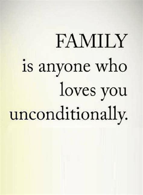 Those who love you unconditionally are your family | Quotes - Quotes