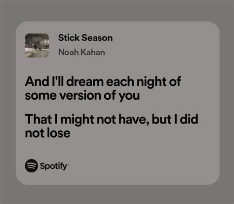 stick season | Pretty lyrics, Just lyrics, Inspirational songs