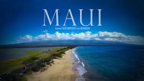 How to film a good Maui travel film - HI FOCUSED