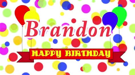 Happy Birthday Brandon Song - YouTube