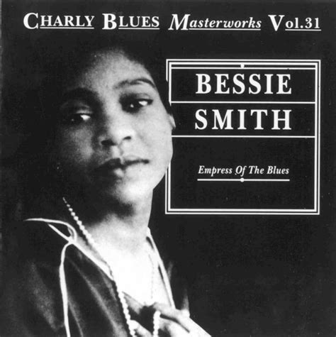 Bessie Smith Quotes. QuotesGram