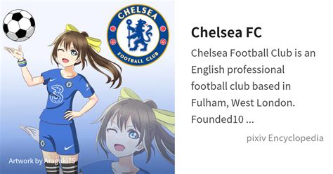 Chelsea FC is... - pixiv Encyclopedia