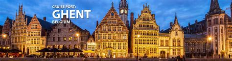 Ghent, Belgium Cruise Port, 2019, 2020 and 2021 Cruises to Ghent, Belgium | The Cruise Web