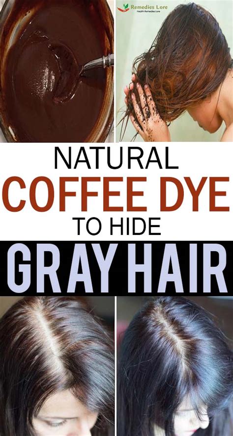 Natural Coffee Dye To Hide Gray Hair - Remedies Lore