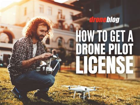 How to Get a Drone Pilot License (Step-by-Step Guide) – Droneblog