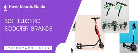 Electric Scooter Brands | All You Need To Know About Electric Scooter