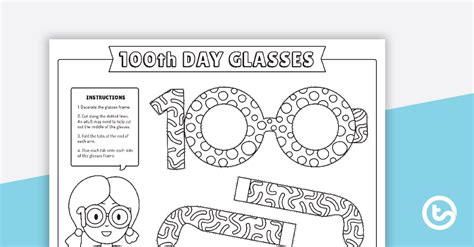 100 Days at School Glasses Template Teaching Resource | Teach Starter | 100th day, Templates ...