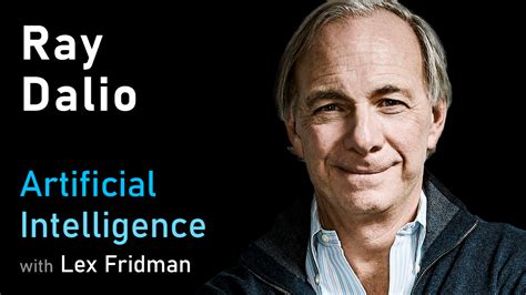 Ray Dalio: Principles, the Economic Machine, Artificial Intelligence ...