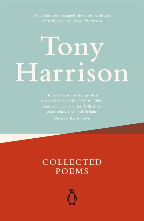 Collected Poems by Tony Harrison - Penguin Books Australia