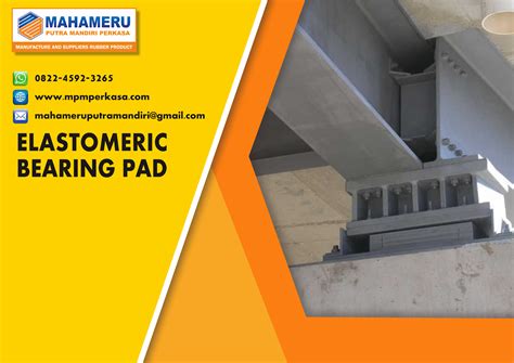 Elastomeric Bearing Pad Jawa Timur - Produsen Karet Bantalan Jembatan