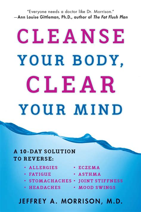 Cleanse Your Body, Clear Your Mind by Jeffrey Morrison M.D. - Penguin Books New Zealand