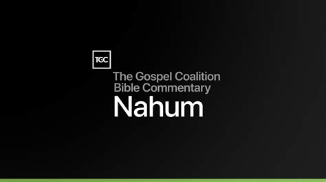 Nahum | Commentary | Michael P. V. Barrett | TGCBC