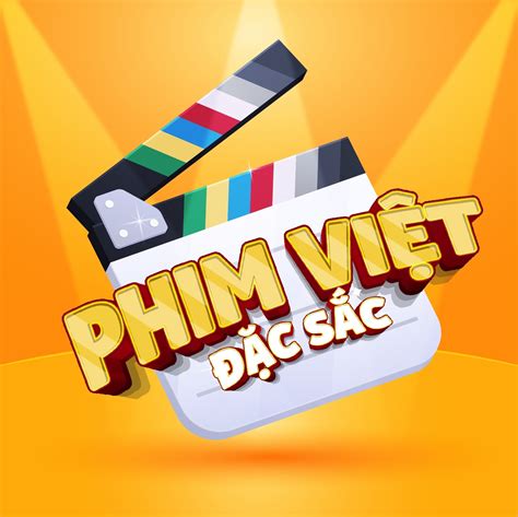 Phim Việt Đặc Sắc