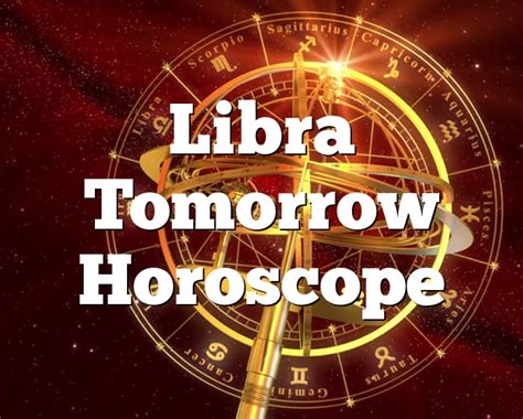 Libra Tomorrow Horoscope - Horoscope