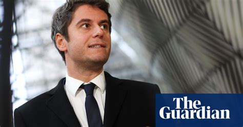 Who is Gabriel Attal, the French PM who climbed the ranks in record time? | France | The Guardian